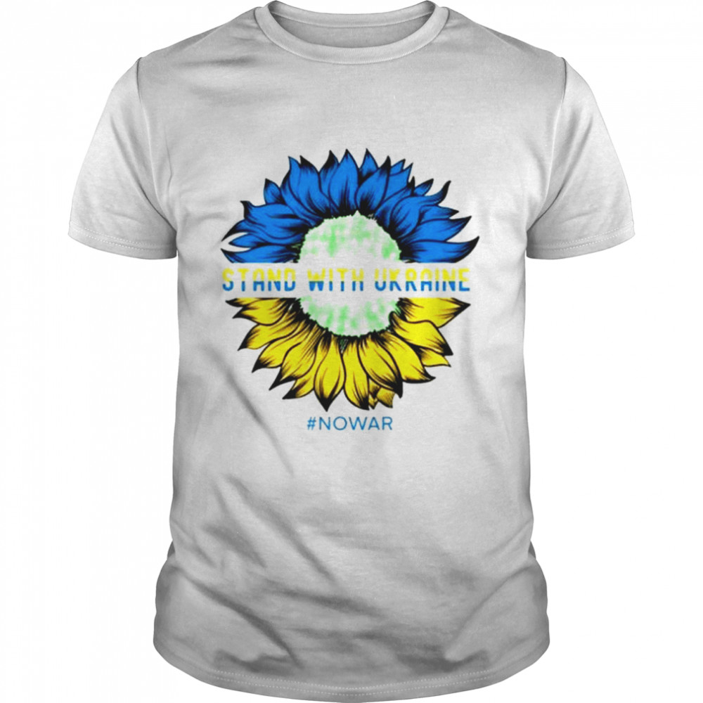 Nowar Sunflower Stand For Ukraine T-shirt