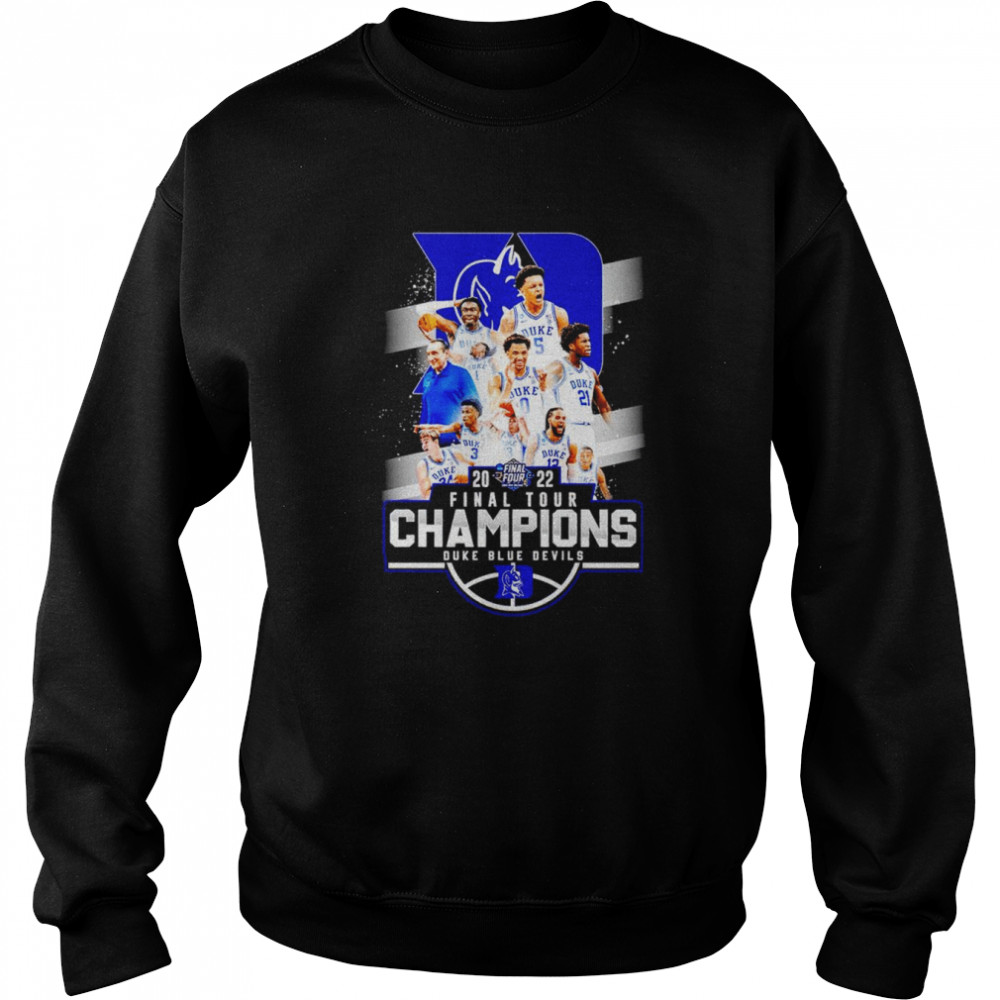 2022 Final Tour Champions Duke Blue Devils shirt Unisex Sweatshirt