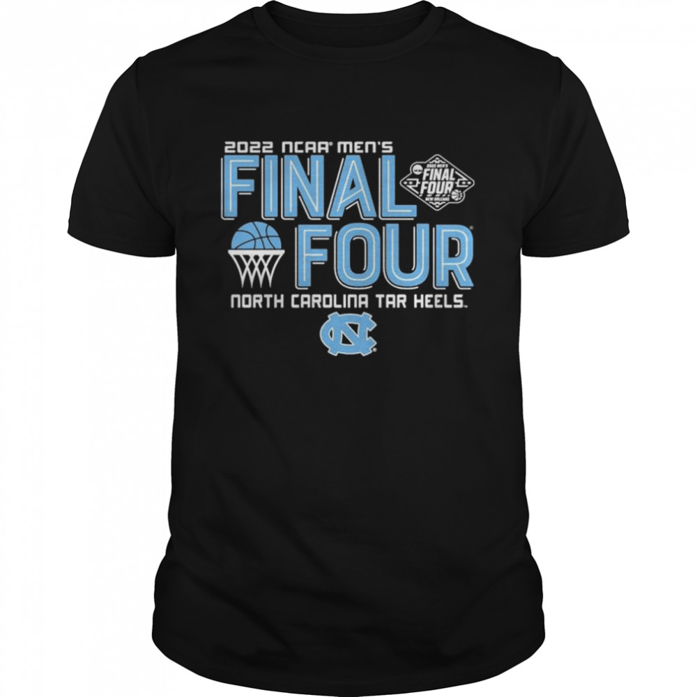 2022 NCAA Men’s Basketball Tournament March Madness Final Four North Carolina Tar Heels T-shirt