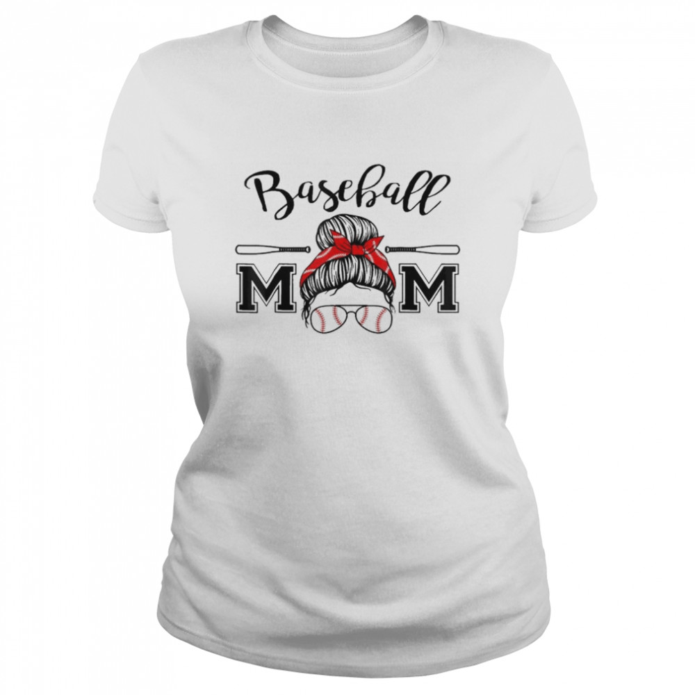 Messy Bun Softball Baseball Mom Mother’s Day T- Classic Women's T-shirt