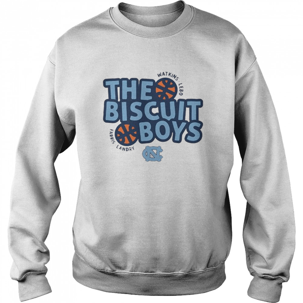 Unc Basketball The Biscuit Boys Watkins Lebo Farris Landry T- Unisex Sweatshirt