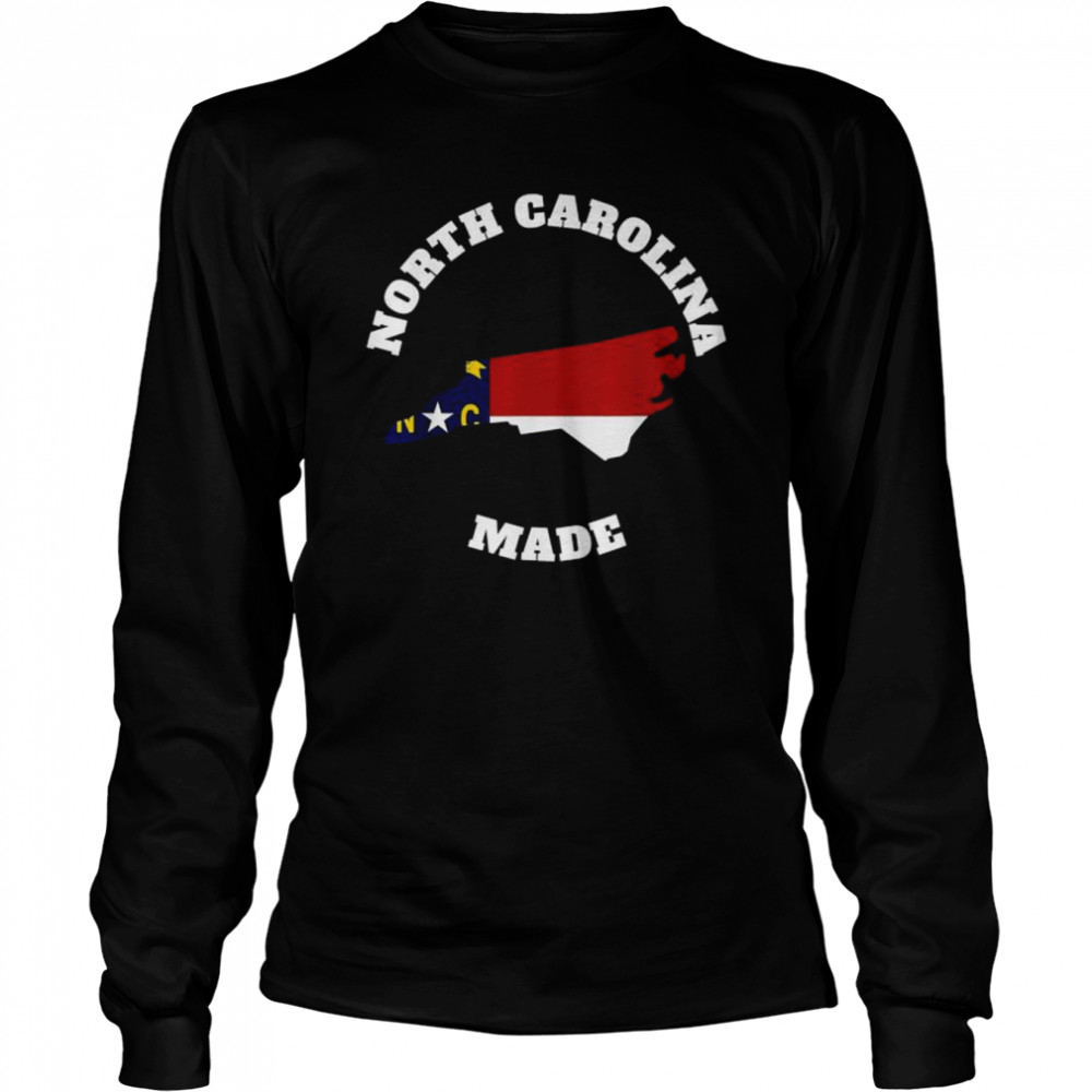 North Carolina made state flag made in north Carolina shirt Long Sleeved T-shirt
