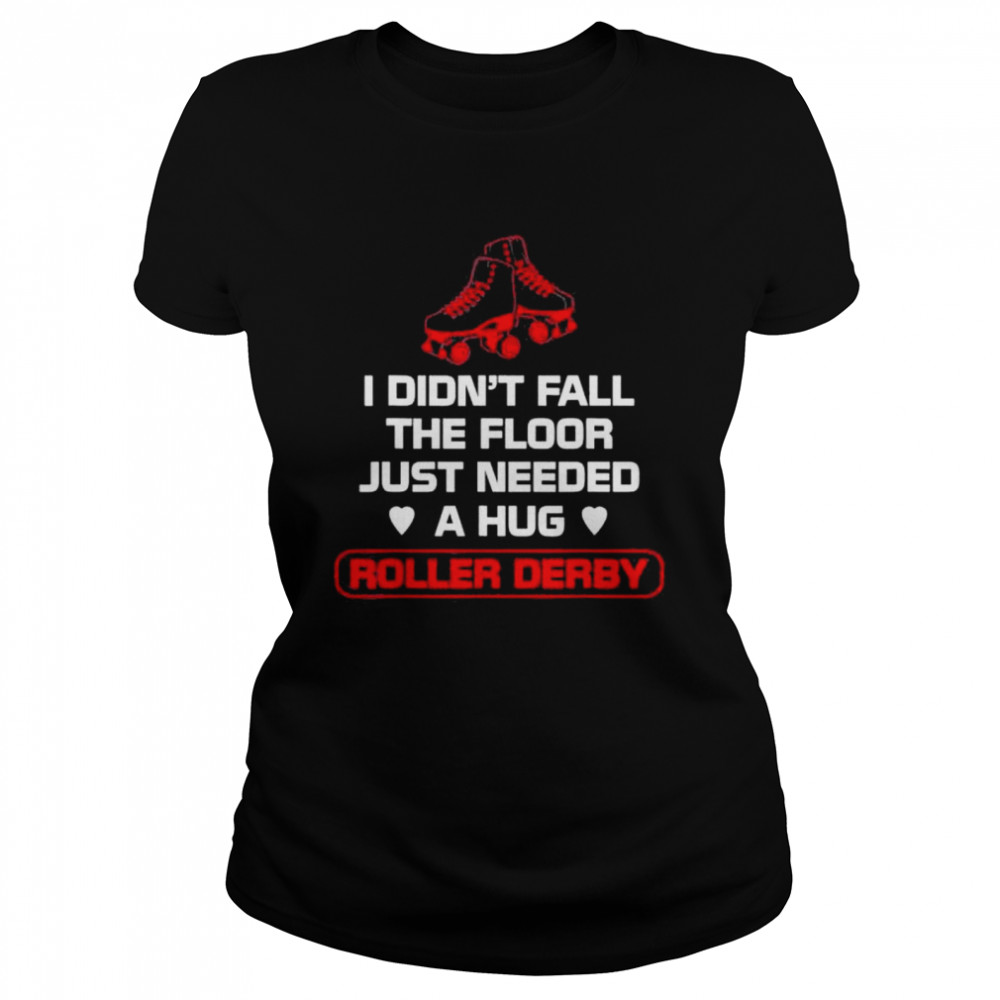 Roller Derby Player Fall on Floor Skating Team  Classic Women's T-shirt
