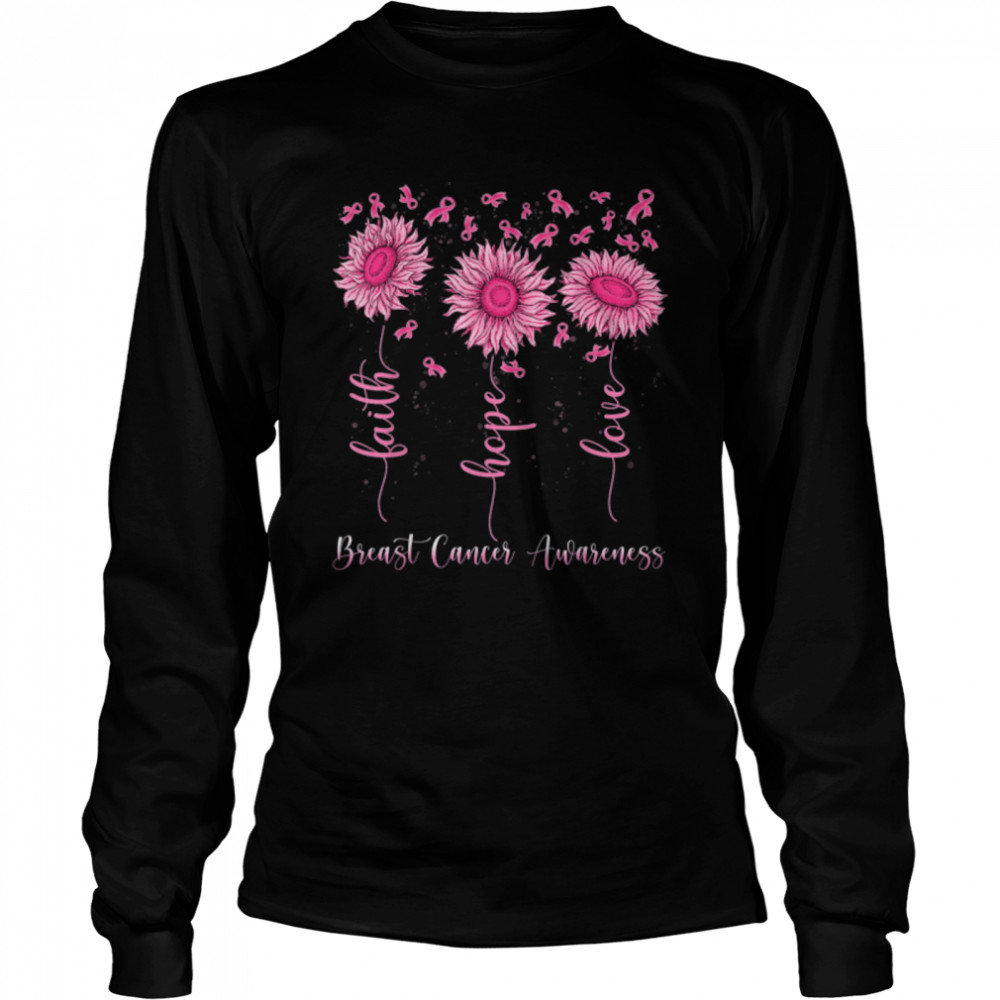 Faith Hope Love Pink Ribbon Breast Cancer Awareness T- B09WMC72RR Long Sleeved T-shirt
