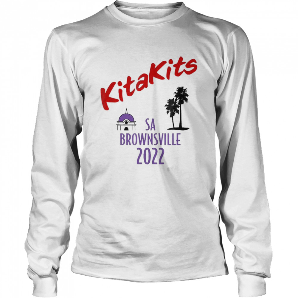 KitaKits SA Brownsville 2022  Long Sleeved T-shirt