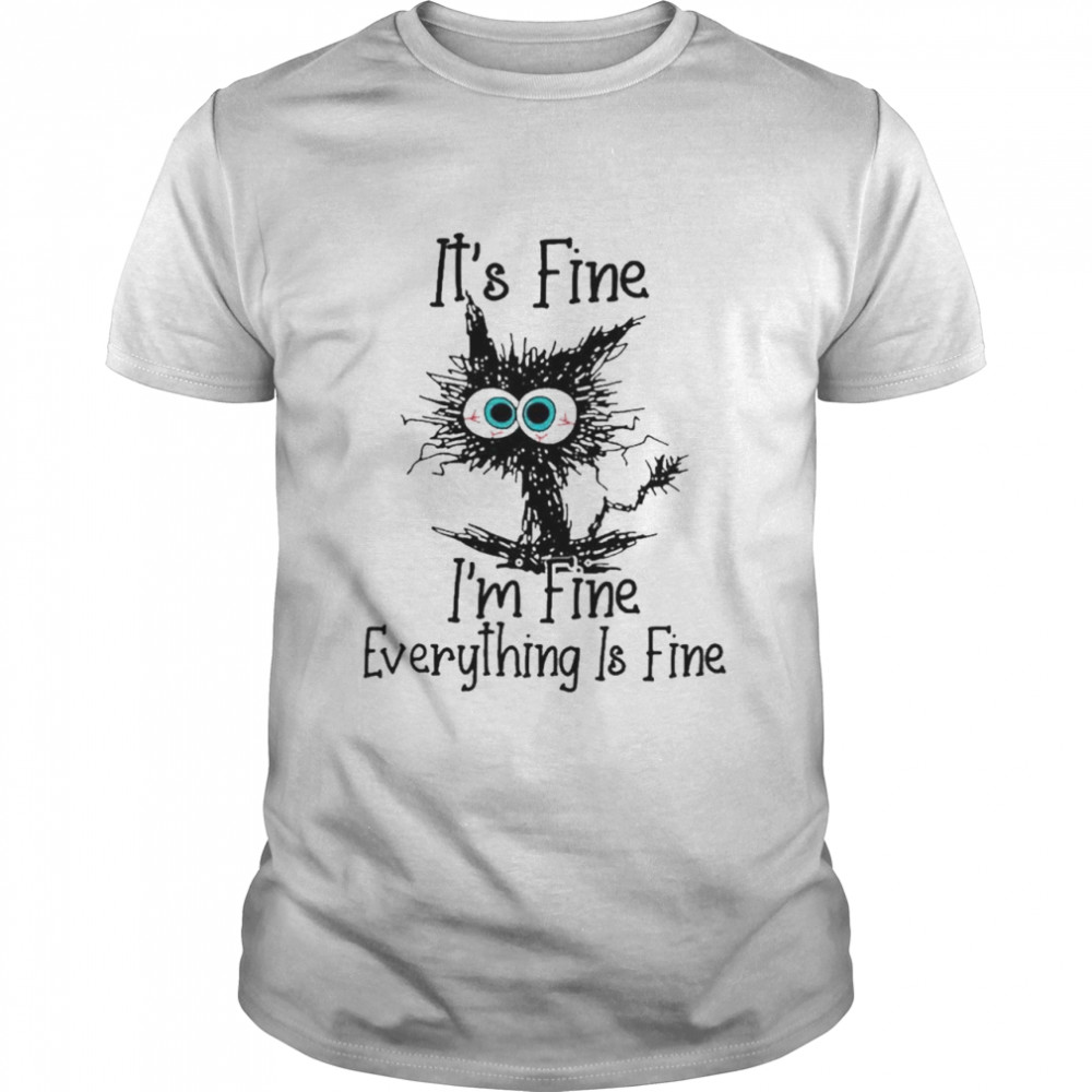 Wizzzdom Black Cat I’m Fine Everything Is Fine Dombeaud22 T- Classic Men's T-shirt