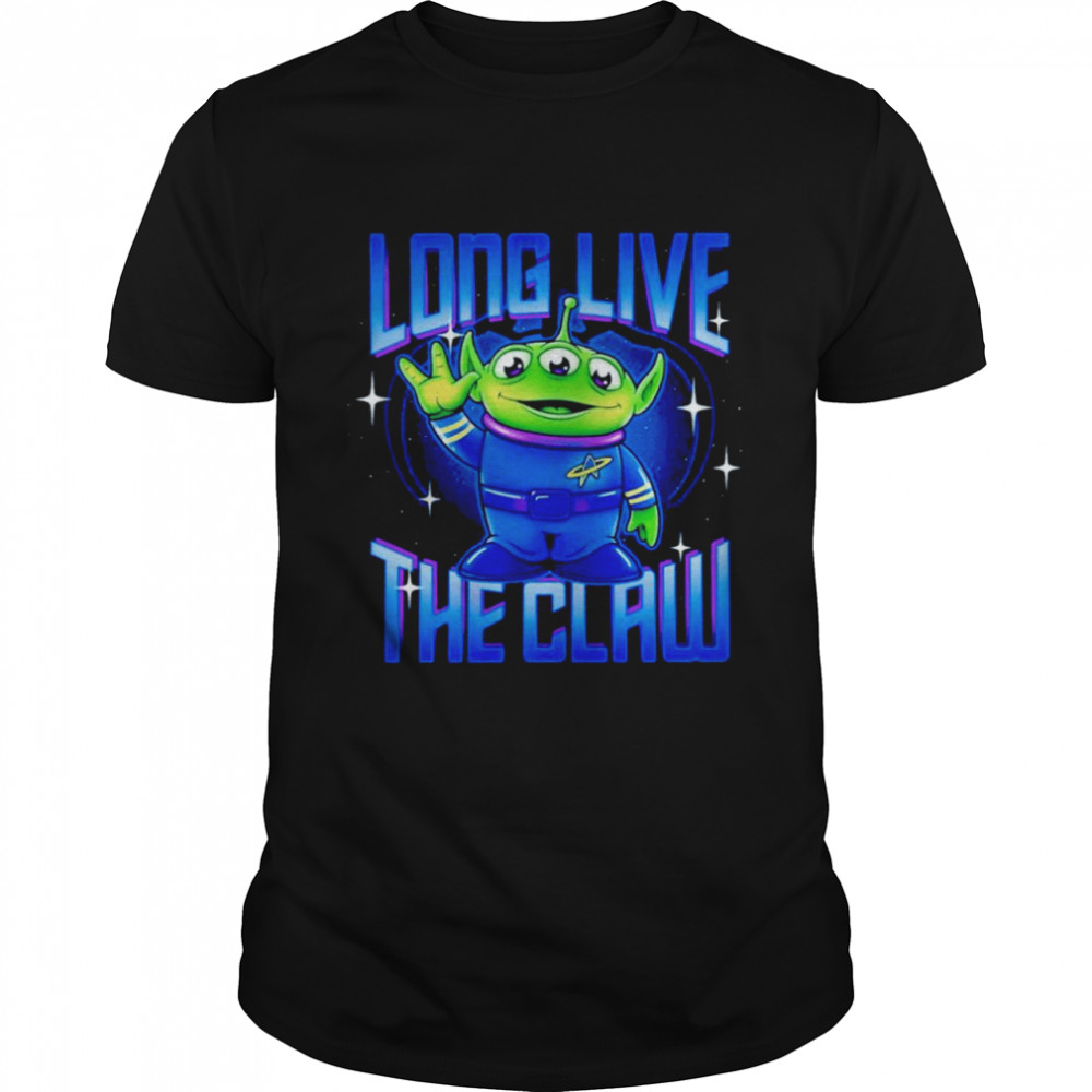 Toy Story Alien long live the claw shirt