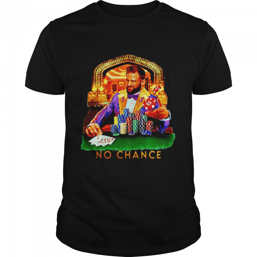 No Chance In Atlantic City shirt Classic Men's T-shirt