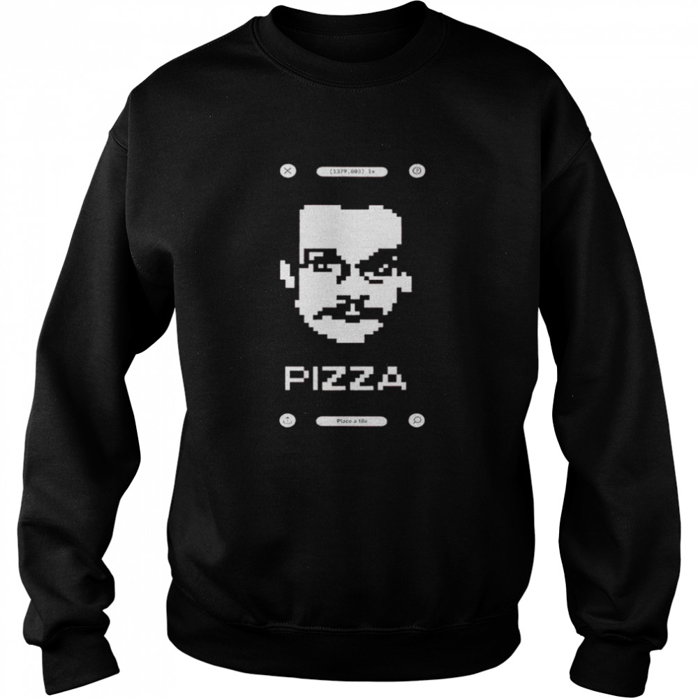 Pixel John 2022-2022 Pizza shirt Unisex Sweatshirt