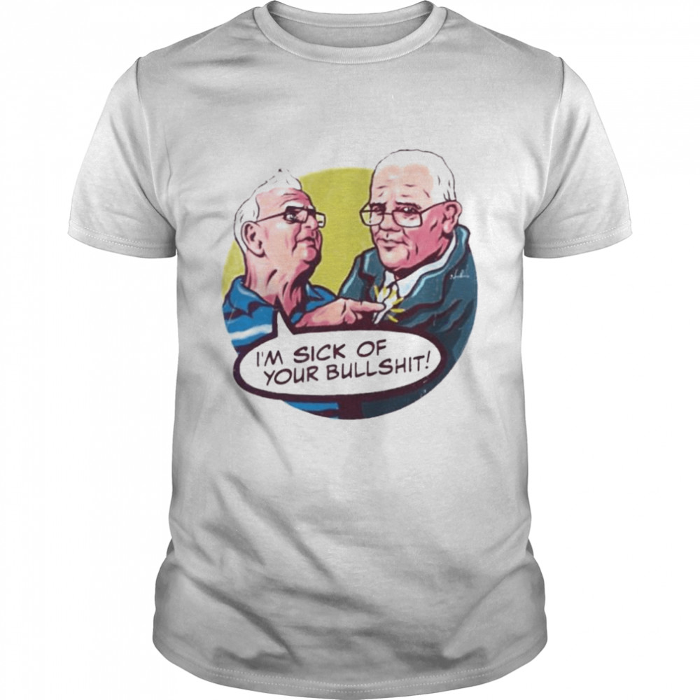 Im sick of your bullshit derek robinson shirt Classic Men's T-shirt