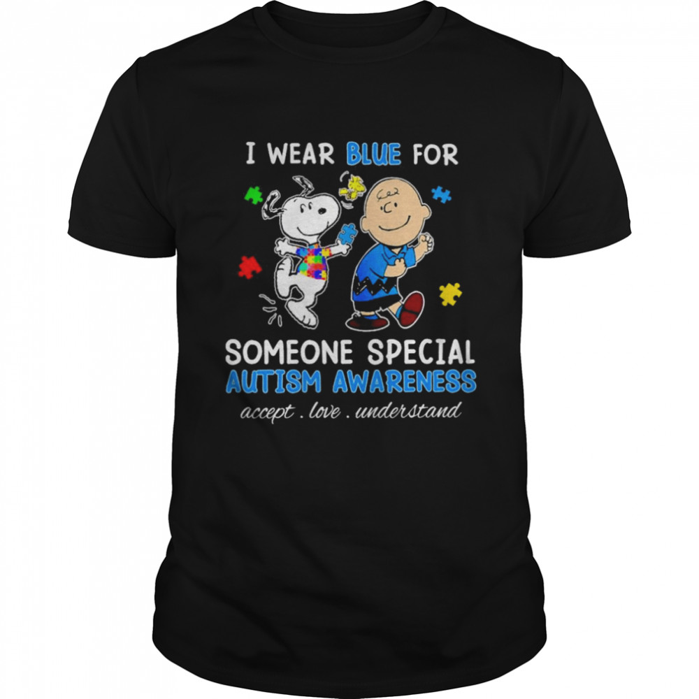 Snoopy Woodstock And Charlie Brown I Wear Blue For Someone Special Autism Awareness Accept Love Understand  Classic Men's T-shirt