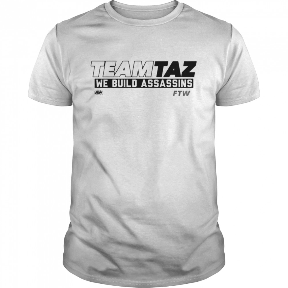 Team Taz we build assassing shirt Classic Men's T-shirt