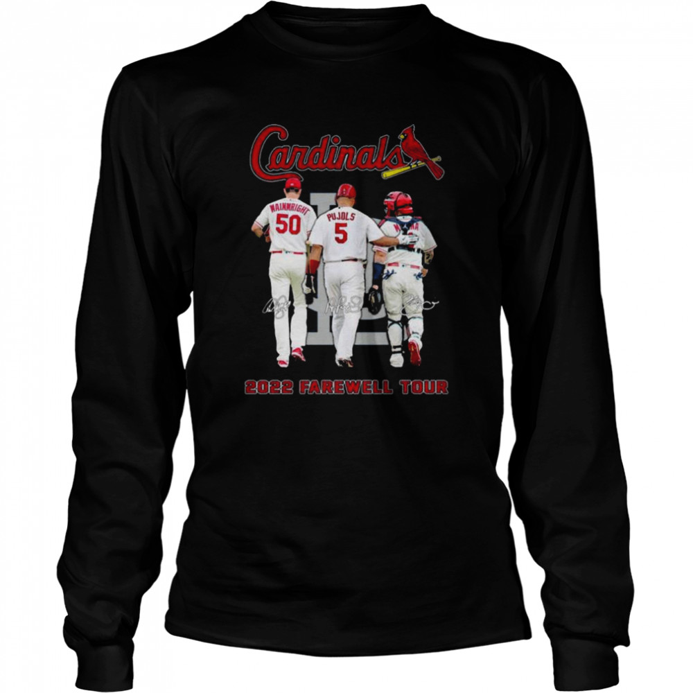 Wainwright Yadier Molina and Pujols the last dance St. Louis Cardinals 2022  Farewell Tour signatures shirt, hoodie, longsleeve tee, sweater