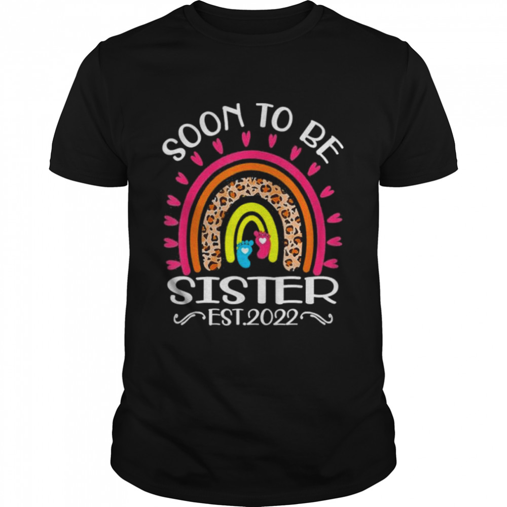 Soon to be sister est 2022 mother’s day rainbow shirt Classic Men's T-shirt