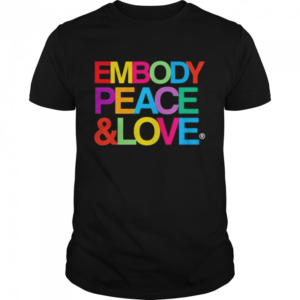 Embody Peace And Love 2022  Classic Men's T-shirt