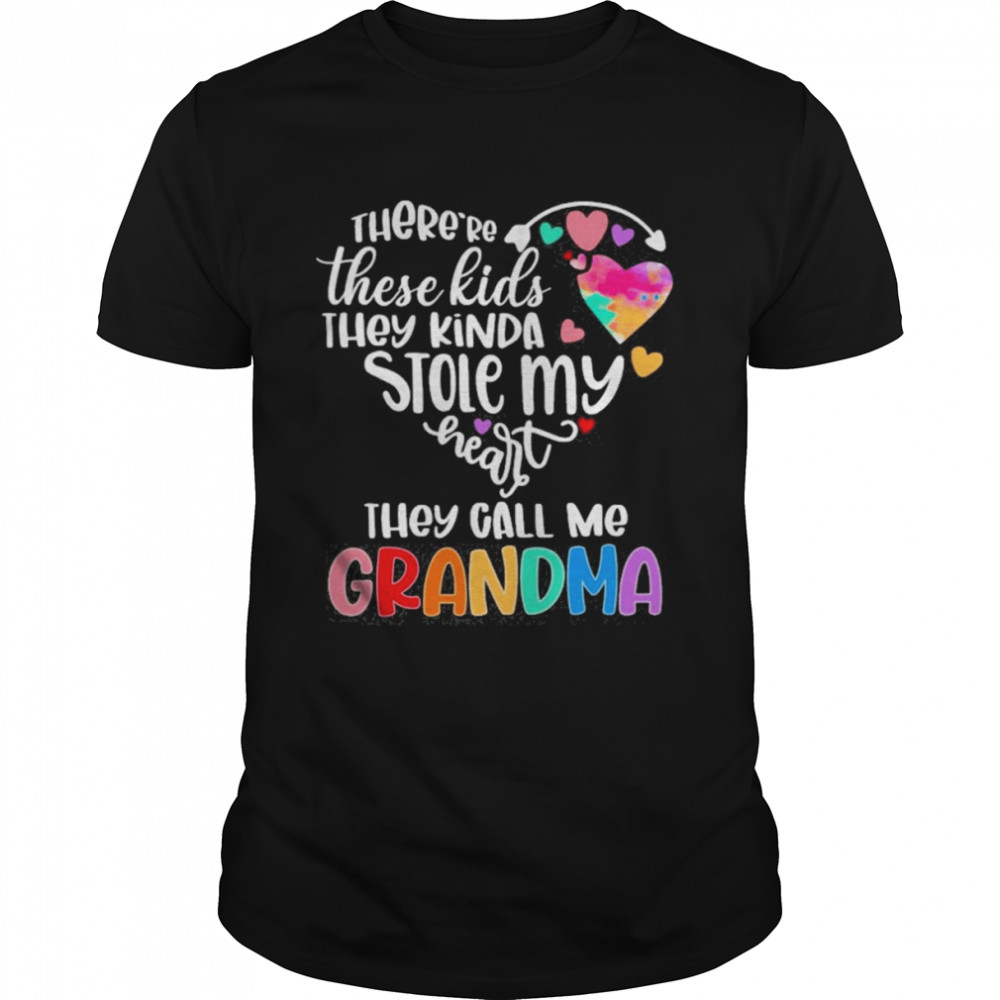 There_re These Kids They Kinda Stole My Heart They Call Me Grandma  Classic Men's T-shirt
