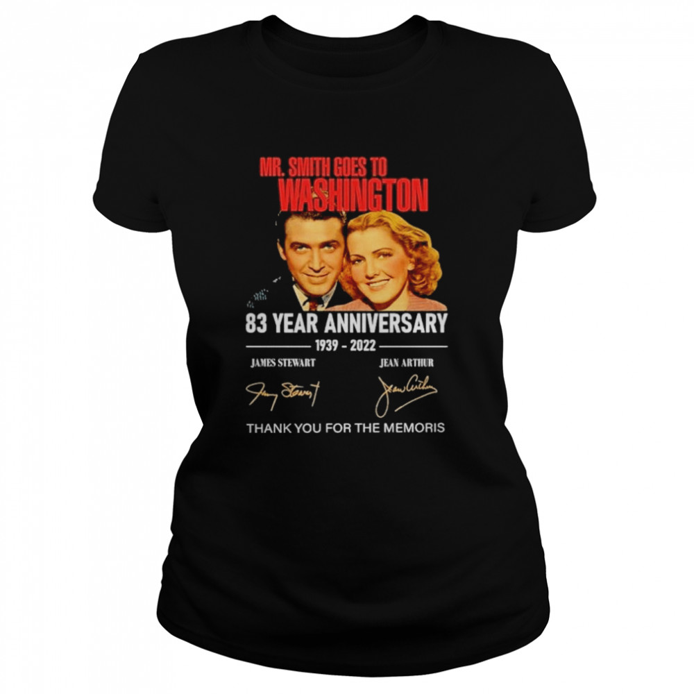 Mr.smith goes to Washington 83 years anniversary 1939 2022 thank you for the memories shirt Classic Women's T-shirt