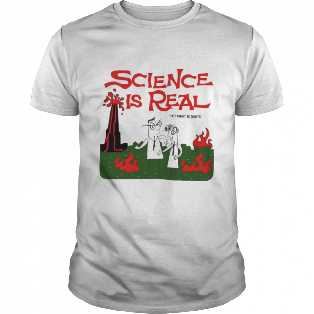 Science is real they might be giants shirt Classic Men's T-shirt