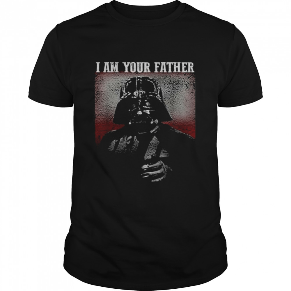 Star Wars stern Vader I am your father shirt