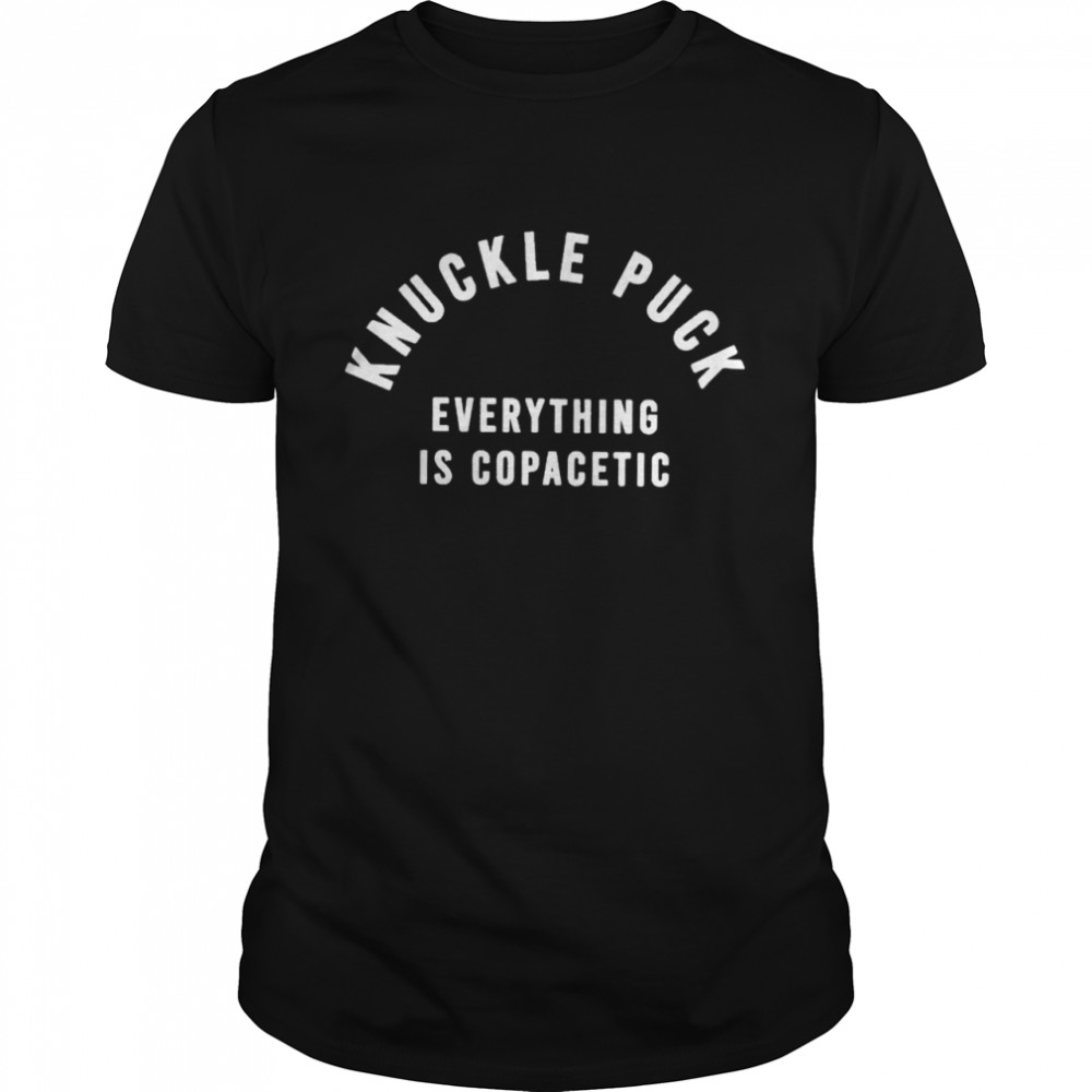 Knuckle Puck everything is copacetic shirt Classic Men's T-shirt