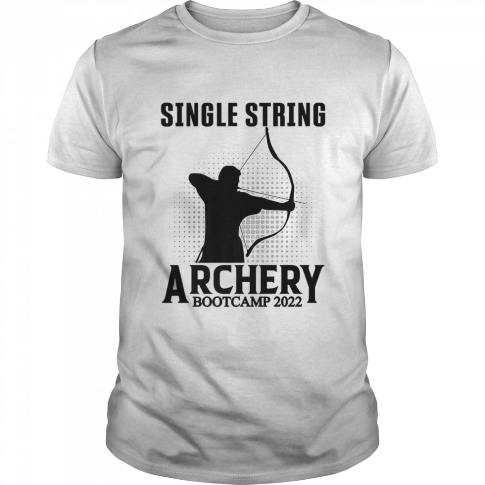 Single String Archery Bootcamp 2022 Shirt