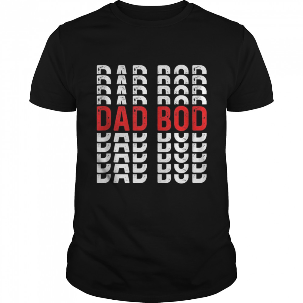 Dad Bod Chubby Father Prank Surprise Loving Daddy  Classic Men's T-shirt