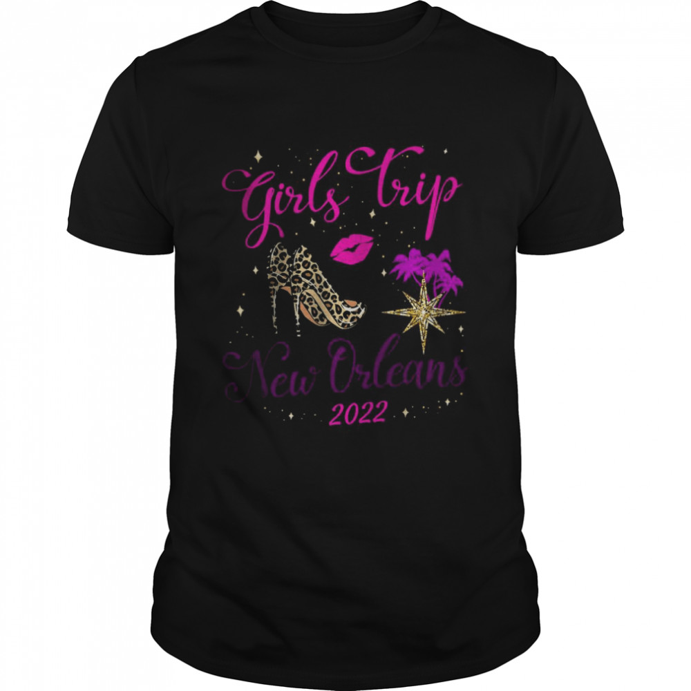 Girls Trip New Orleans 2022 For Women Weekend Birthday Party T- Classic Men's T-shirt