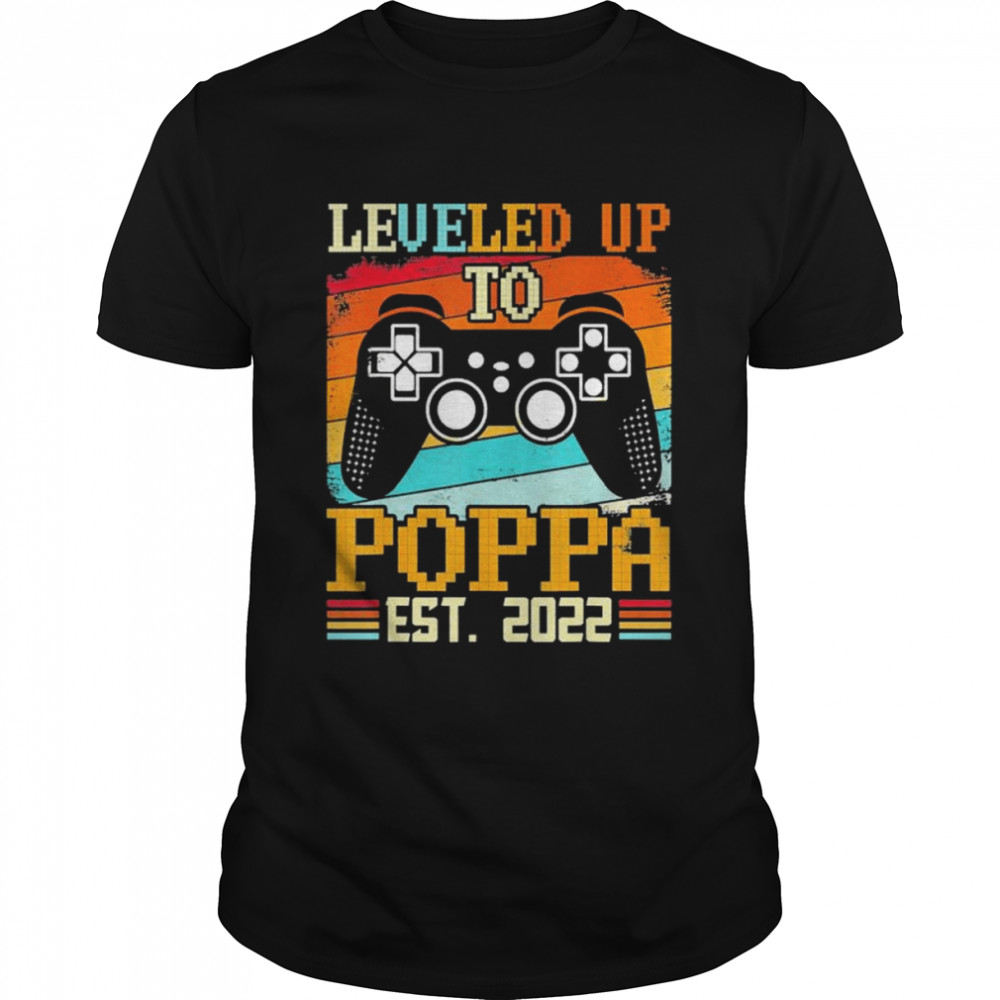 Leveled up to poppa est 2022 vintage video game gamer shirt