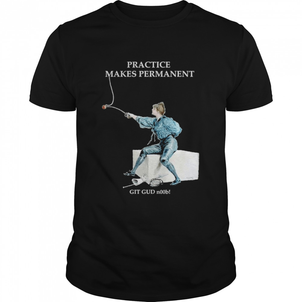 Practice Makes Permanent shirt Classic Men's T-shirt