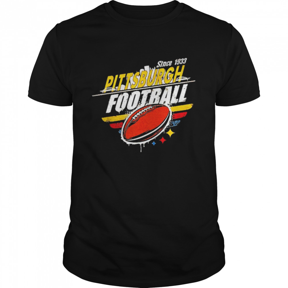Since 1933 Pittsburgh Football shirt