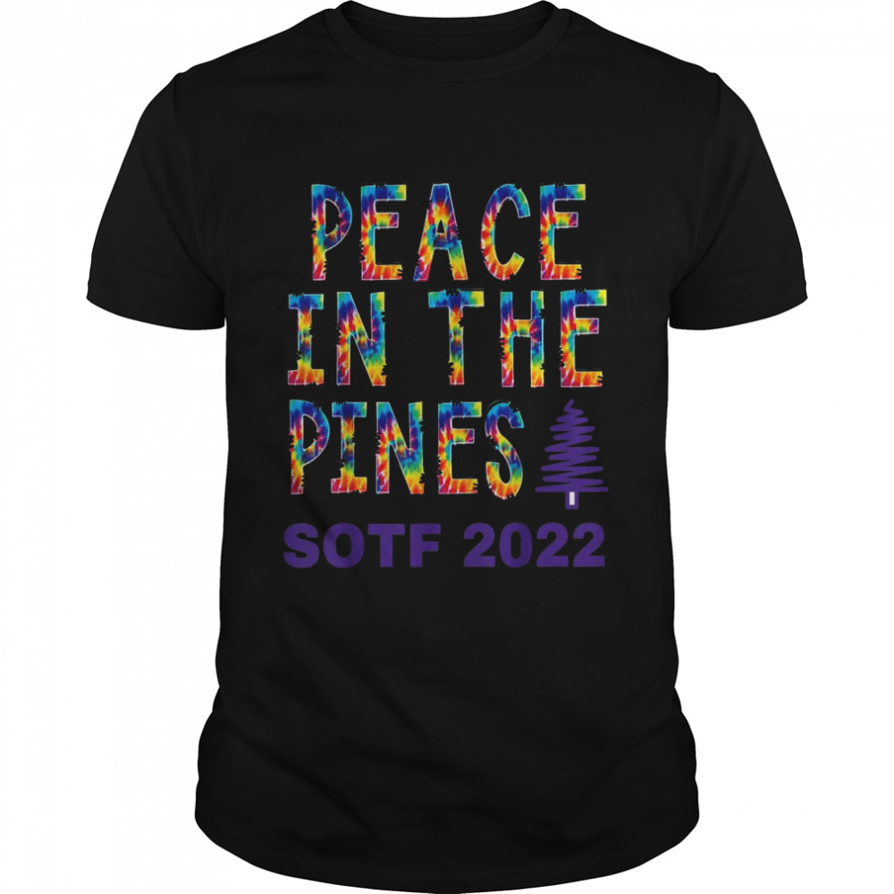Peace In The Pines Shirt