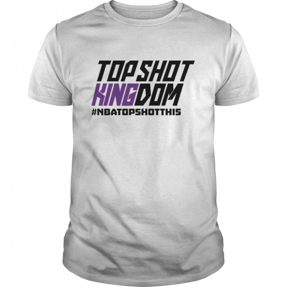 Topshot Kingdom #nbatopshotthis shirt