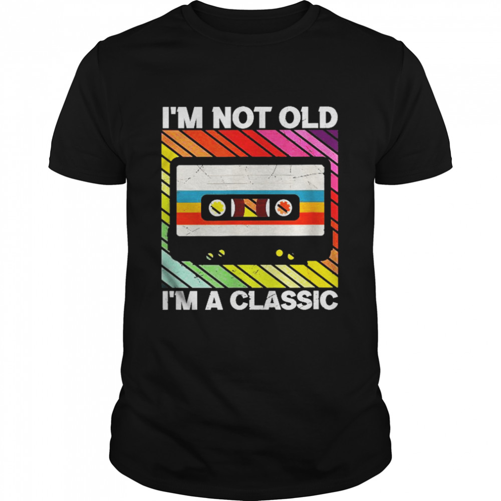 Vintage I’m Not Old I’m A Classic 70’s and 80’s Music Shirt
