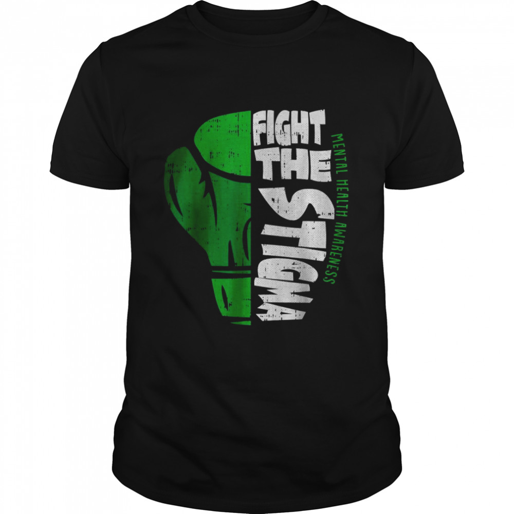 Fight The Stigma Mental Health Awareness Green Ribbon T-Shirt