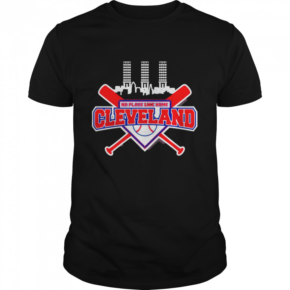 cleveland baseball no place like home shirt