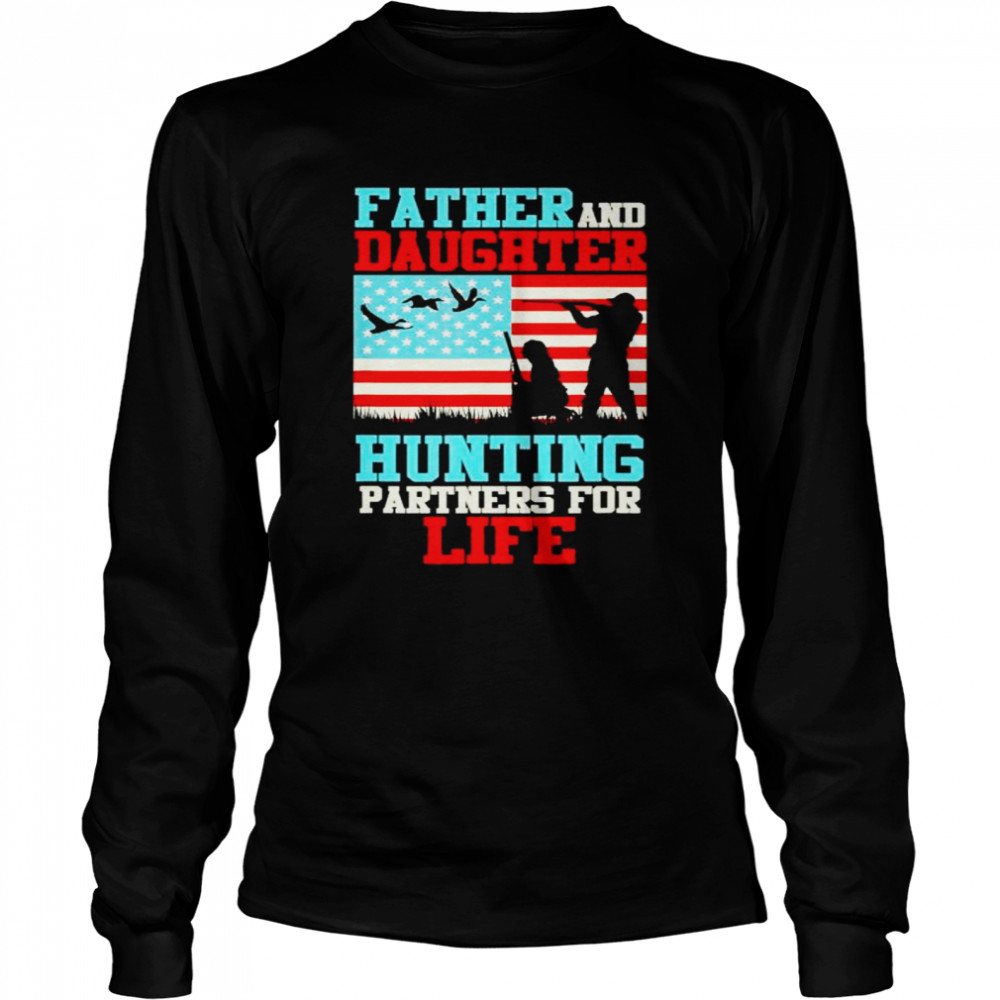 Father and daughter hunting partner for life daddy daughter shirt Long Sleeved T-shirt