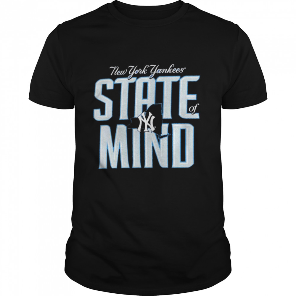 New York Yankees State of Mind Hometown shirt