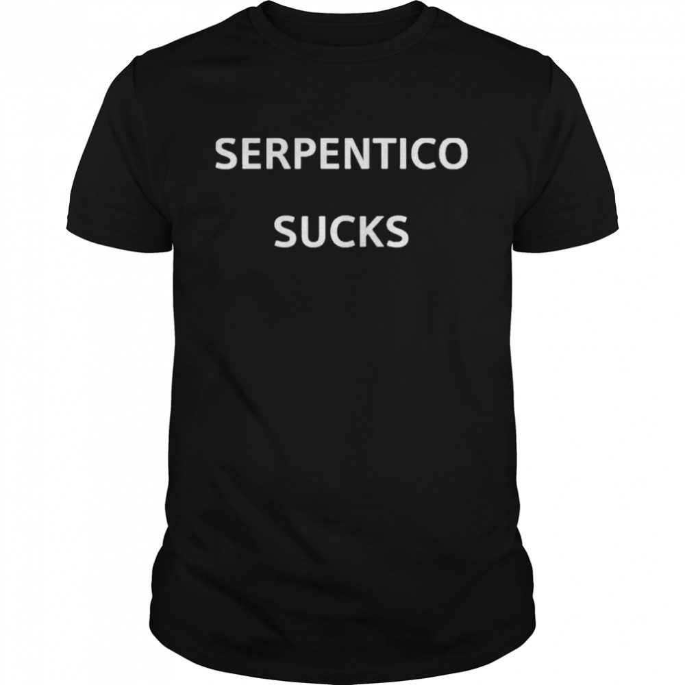 Serpentico Sucks Shirt
