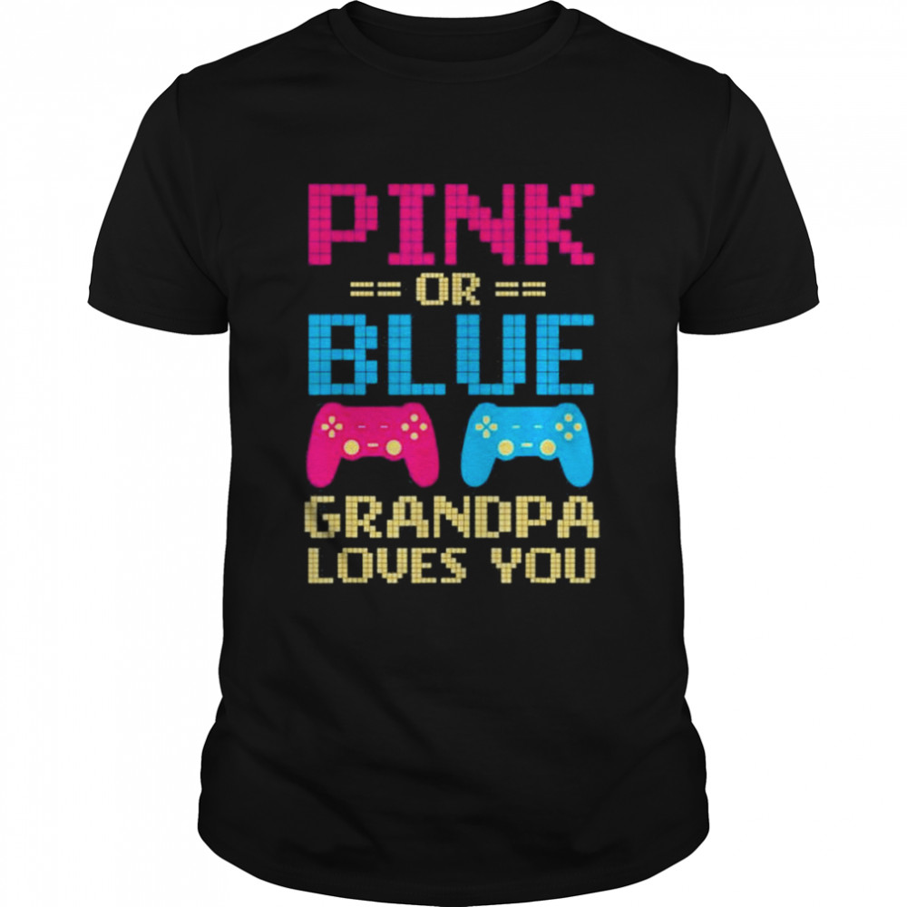Pink or blue grandpa loves you family matching baby reveal shirt Classic Men's T-shirt