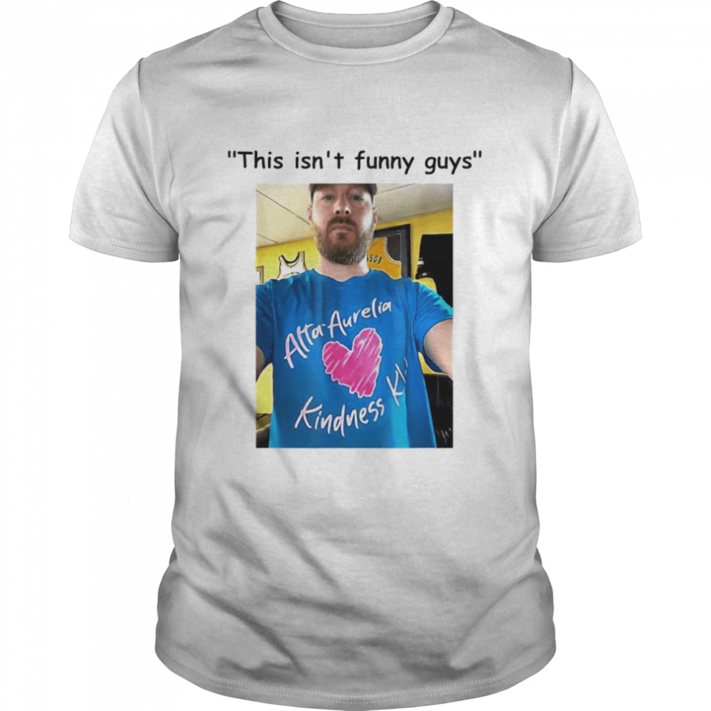 This isn’t funny guys Mr. Galvin shirt Classic Men's T-shirt