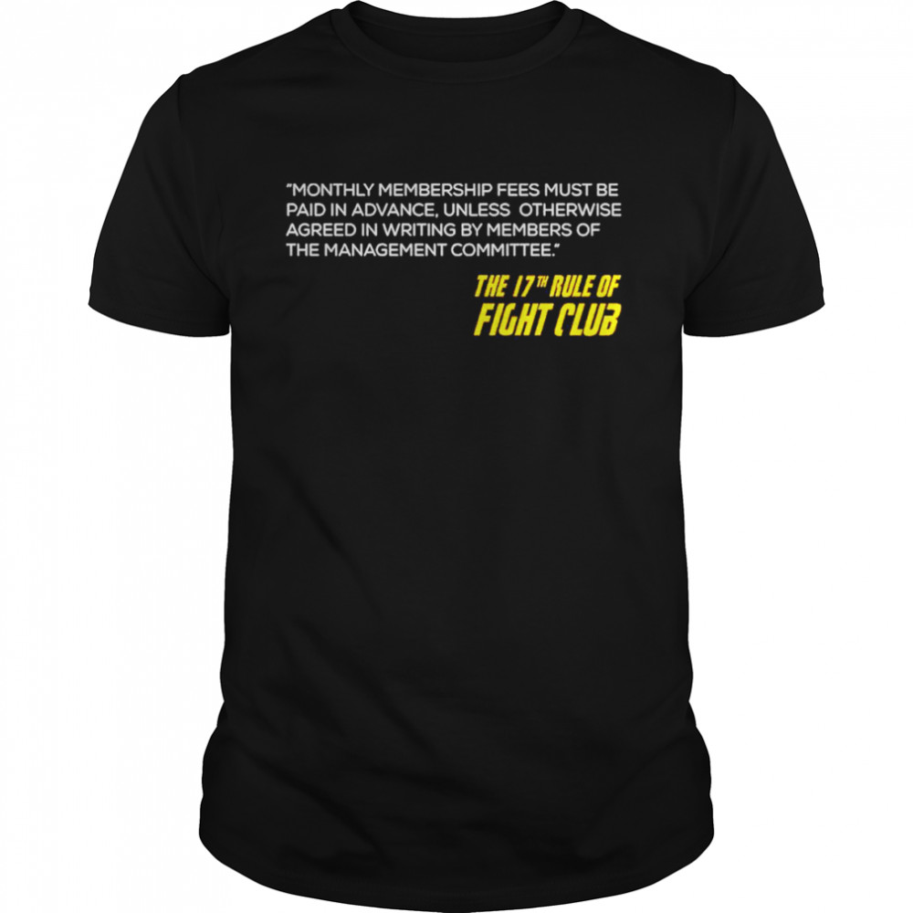 17th rule of fight club shirt