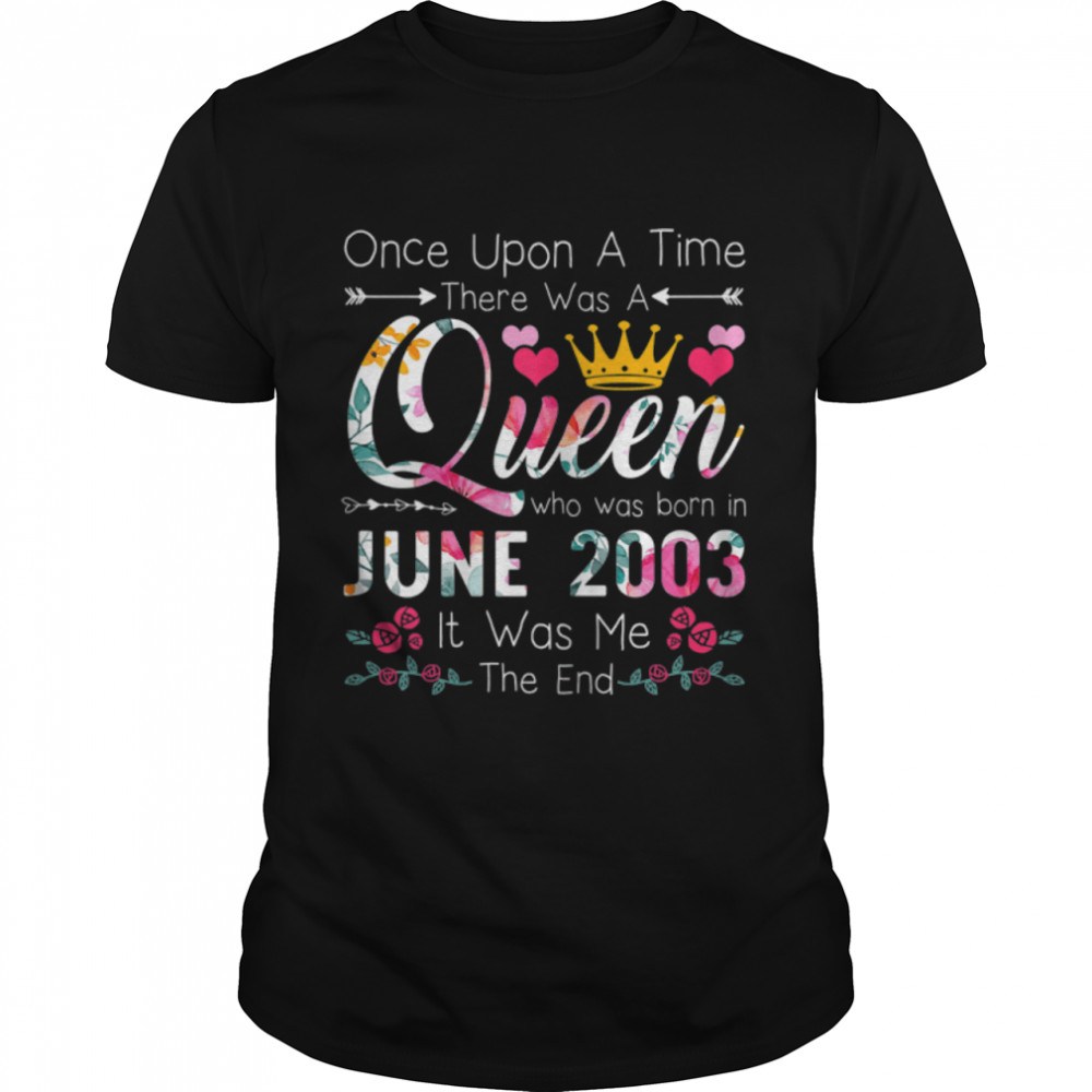 19 Years Old Girls 19th Birthday Queen June 2003 T-Shirt B0B14X8GGT