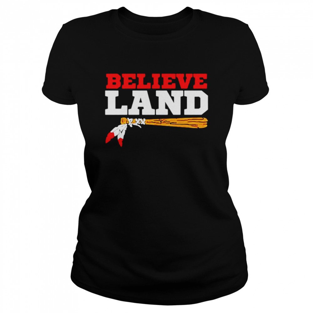 believe Land Cleveland Guardians shirt Classic Women's T-shirt