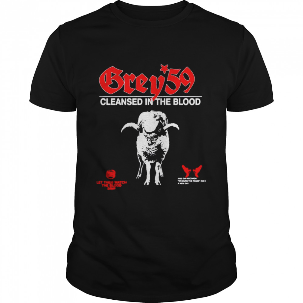 G59 Cleansed In The Blood shirt Classic Men's T-shirt