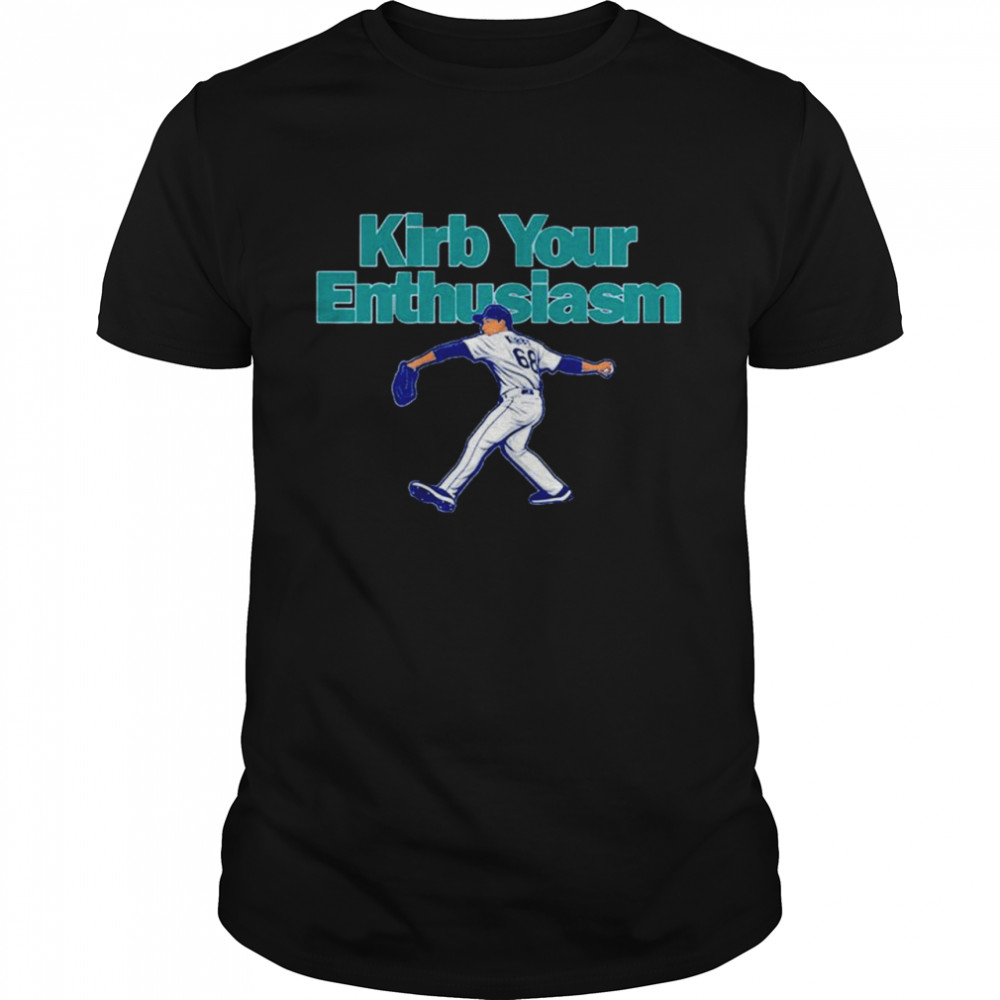 George Kirby Kirb Your Enthusiasm Seattle Mariners shirt
