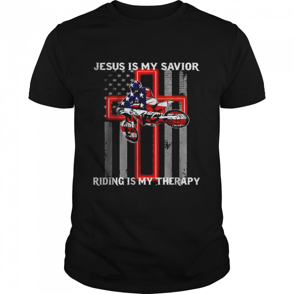 Jesus Is My Savior Riding Is My Therapy US Flag T-Shirt