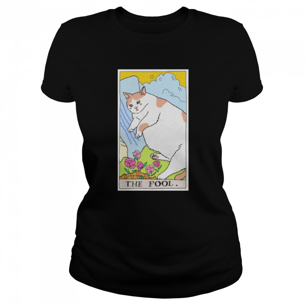 Sad cat meme the fool tarot shirt Classic Women's T-shirt