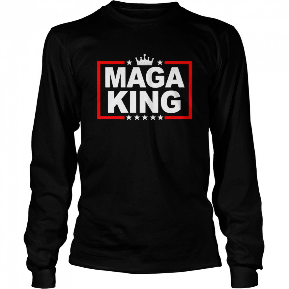 Maga King Trump 2024 shirt Long Sleeved T-shirt