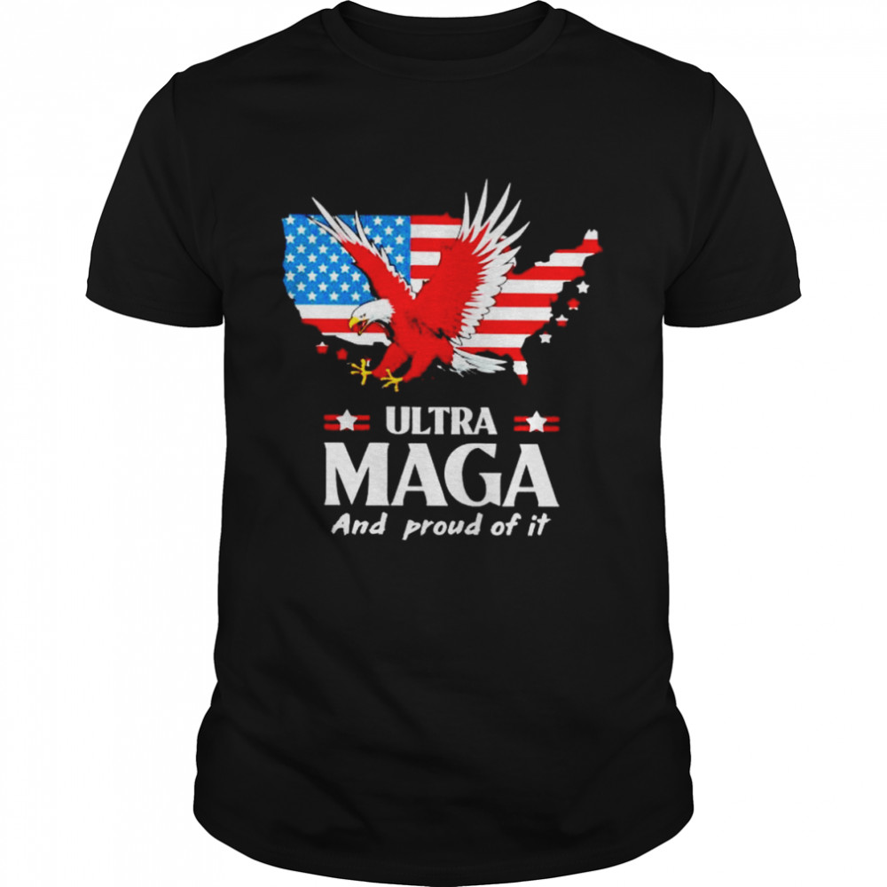 american flag ultra maga and proud of it shirt