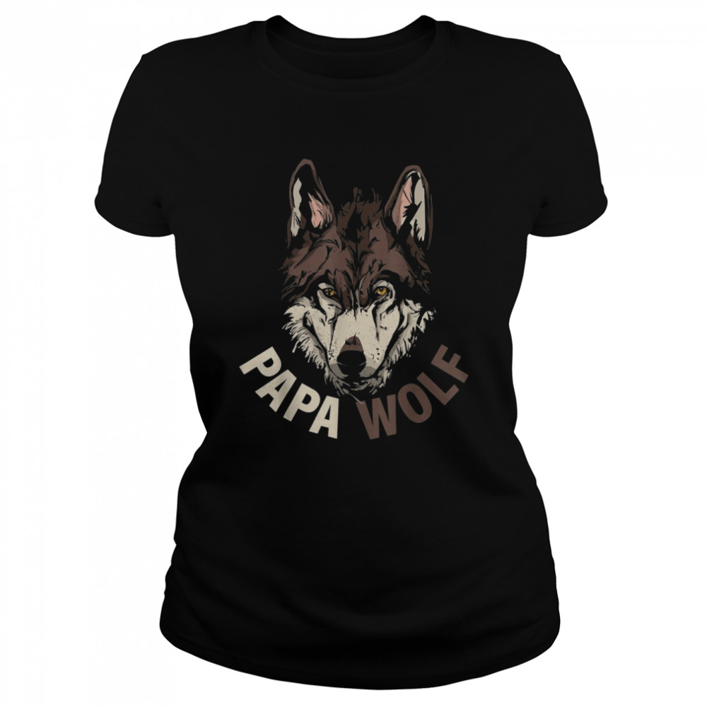Papa Wolf  Classic Women's T-shirt